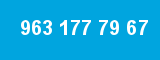 963 177 79 67